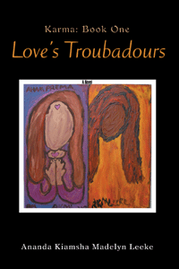Love's Troubadours - Karma: Book One