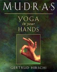 Mudras is one of my favorite yoga books