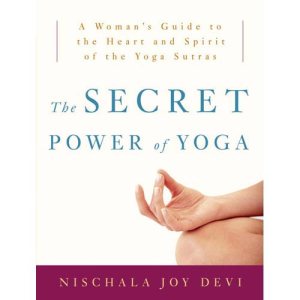 The Secret Power of Yoga
