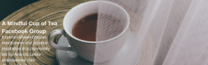 AMiindfulCupofTea-FacebookCoverPage