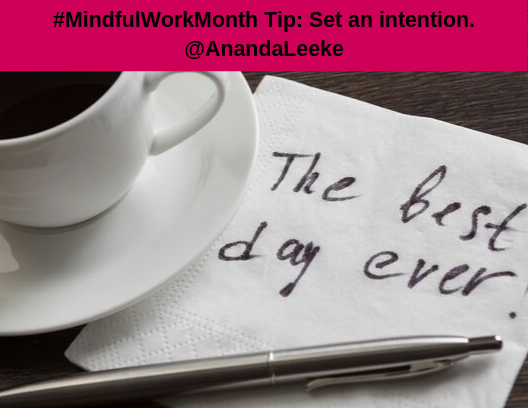 MindfulWorkTip-SetAnIntention