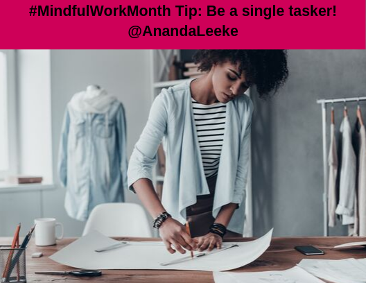 MindfulWorkTip-SingleTasker-FINAL (1)